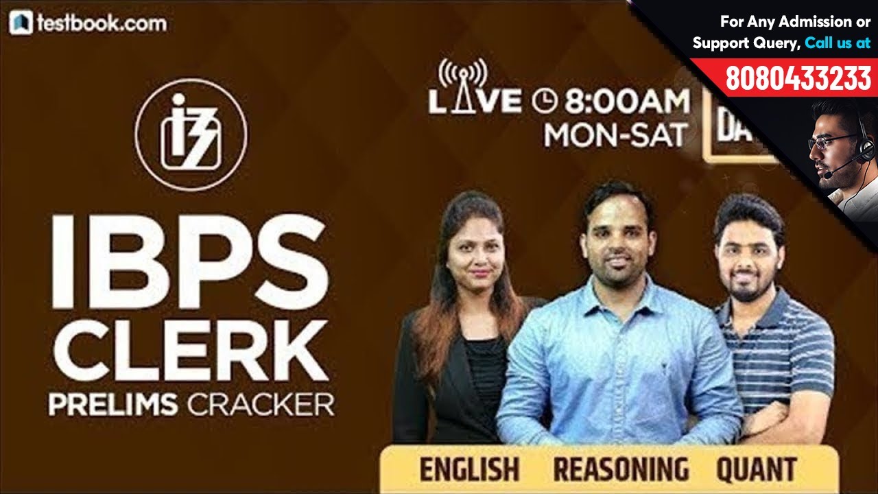 IBPS clerk preparation 2018 for Prelims | IBPS Clerk Quant & English | 8:00 AM - 10:45 AM | Day 1