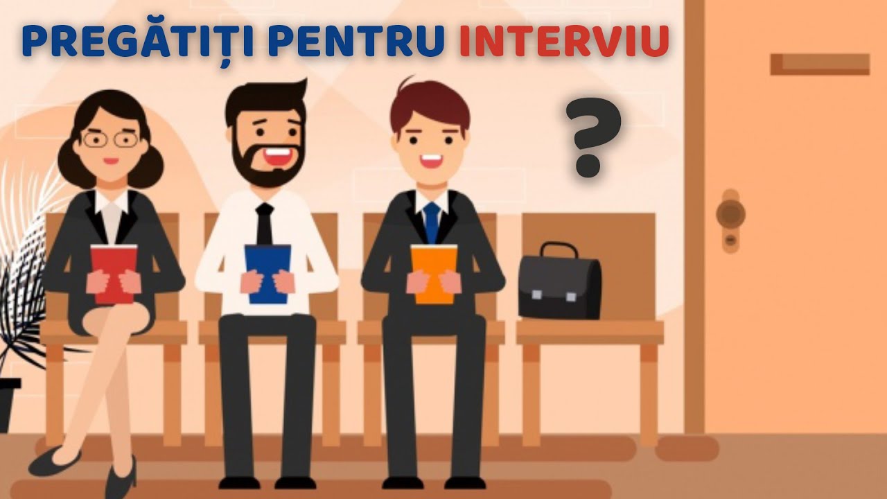 4 recomandări importante pentru interviul de angajare