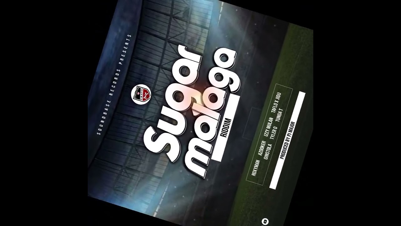 Sugar Malaga Riddim  Mix