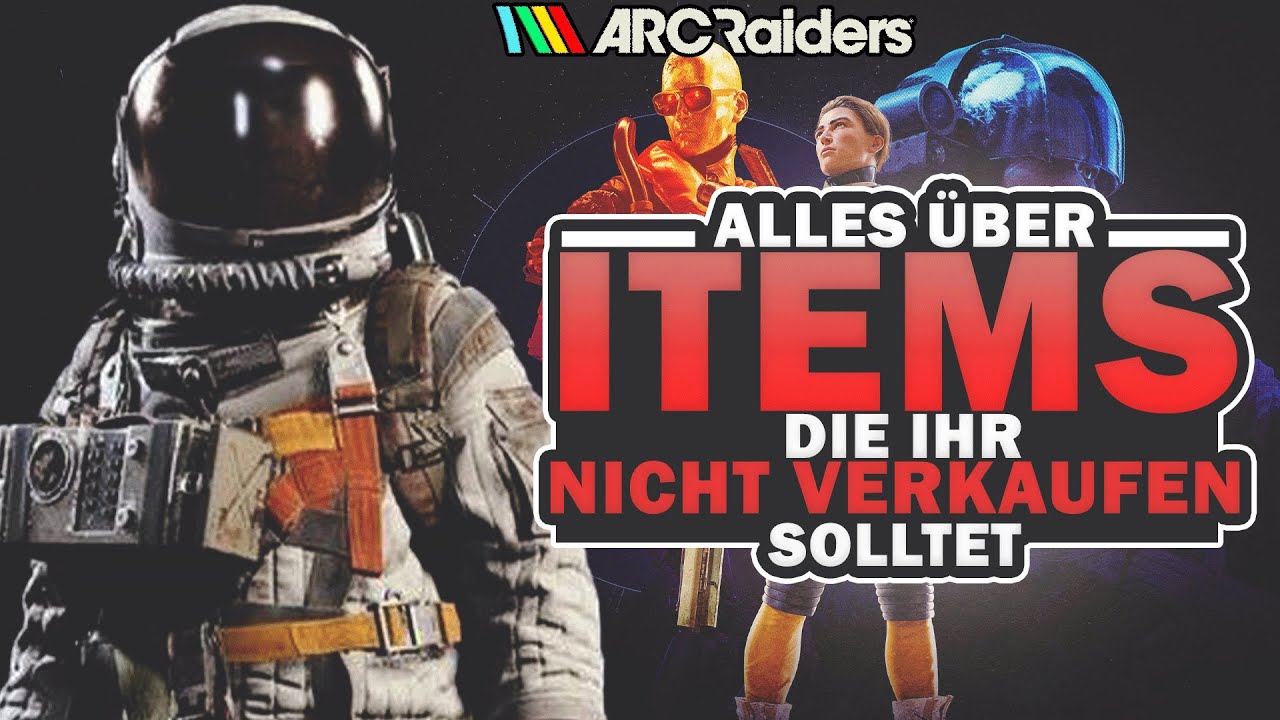 Arc Raiders ITEMS die IHR behalten solltet und wie ihr euer LAGER sauber haltet