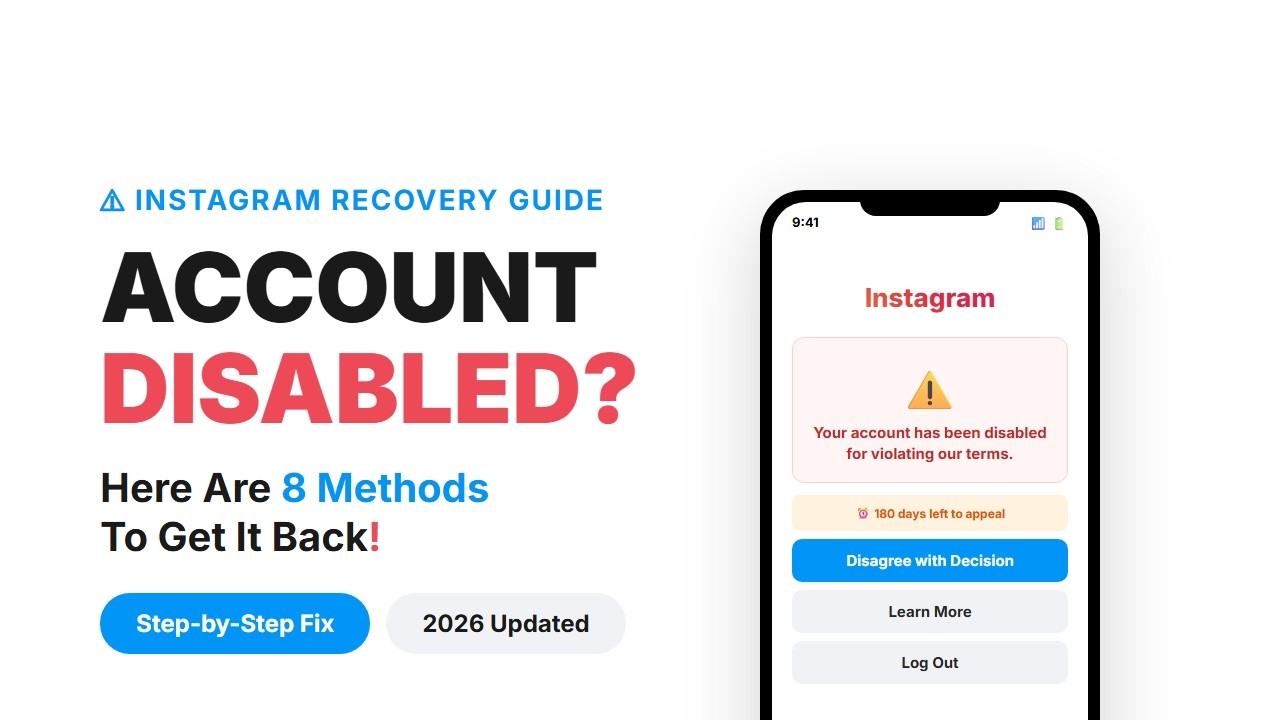 Instagram Account Disabled? 8 Proven Methods to Recover It (2026 Guide)