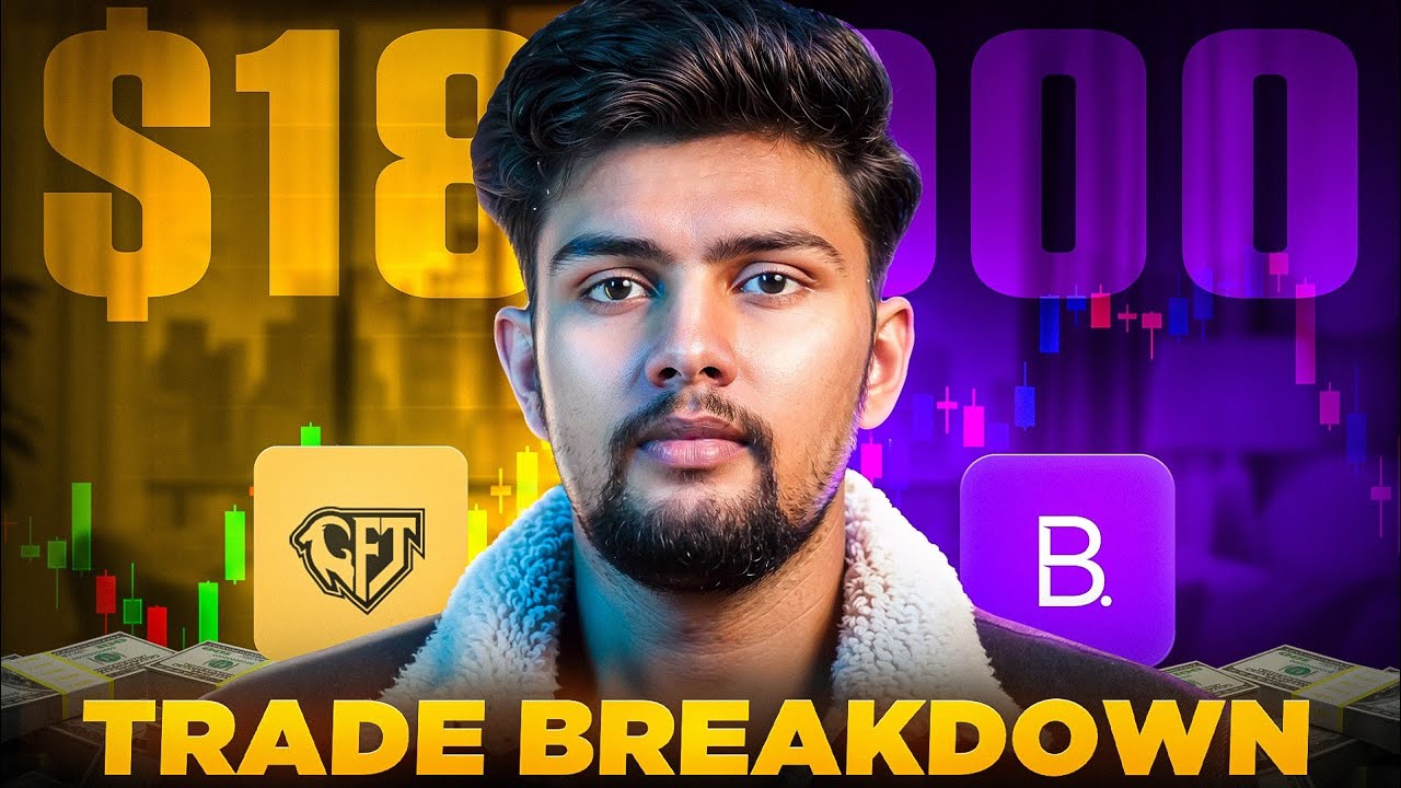How I Made 18000$ || Trades Breakdown