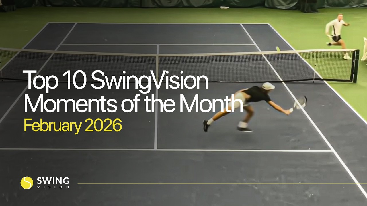 Top 10 SwingVision Moments of the Month - February 2026