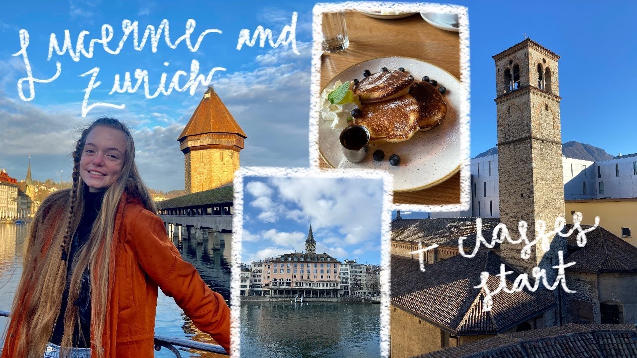 study abroad week 1: first week of classes + weekend trip to Lucerne || ep. 2