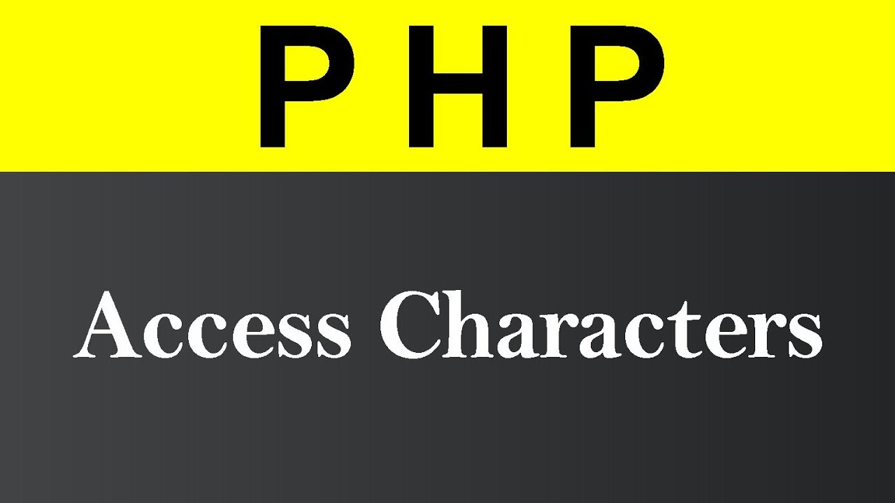 Access Character in PHP (Hindi)