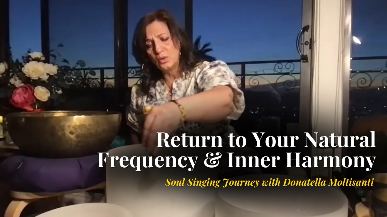Sound Bath | Return to Your Natural Frequency & Inner Harmony