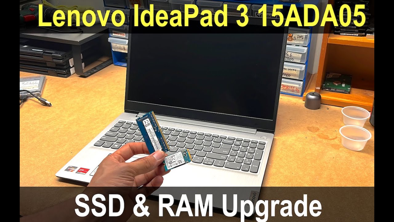 Lenovo IdeaPad 3 15ADA05 | Обновление SSD и оперативной памяти