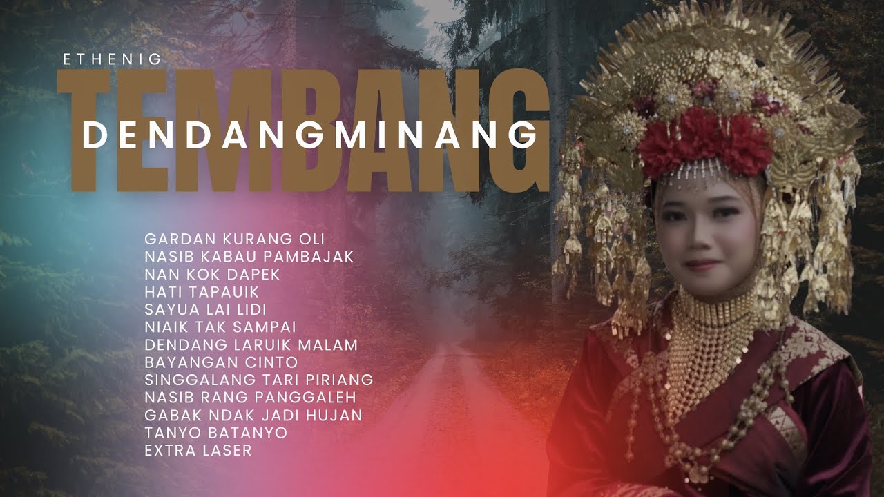 ETHENIQ TEMBANG DENDANG MINANG 2025