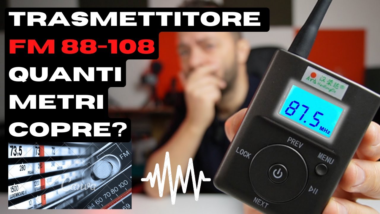 Provo un nuovo trasmettitore FM 88 - 108 economico. Vediamo quale distanza riesce coprire.