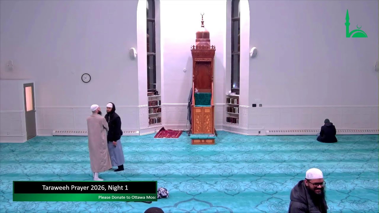 صلاة التراويح من مسجد أوتاوا  || Taraweeh Prayer 2026, Night 1