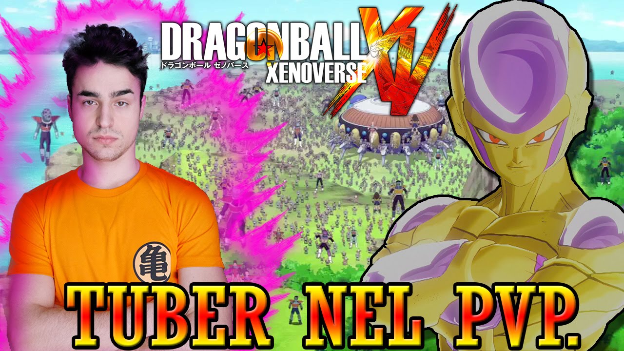 Dragon Ball Xenoverse - Tuber nel PVP | Partita Classificata | PS4 Ita