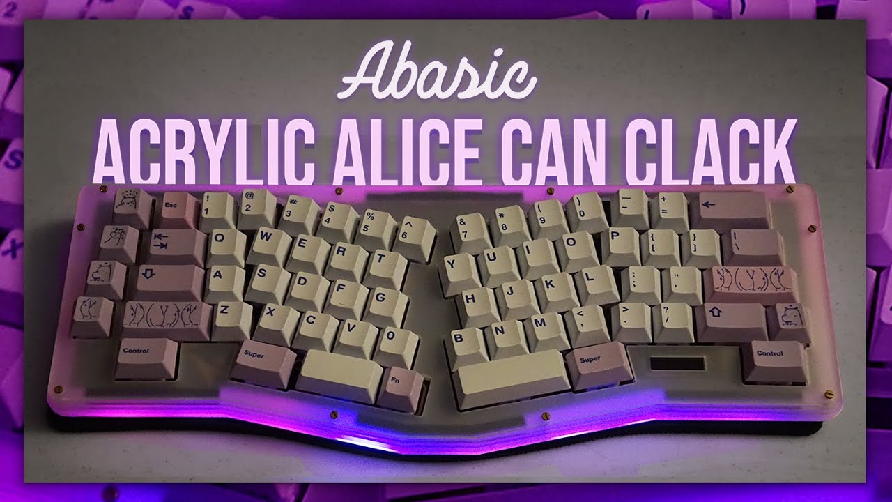 Abasic: An Acrylic Alice That Clacks | Gateron Hippo Linears