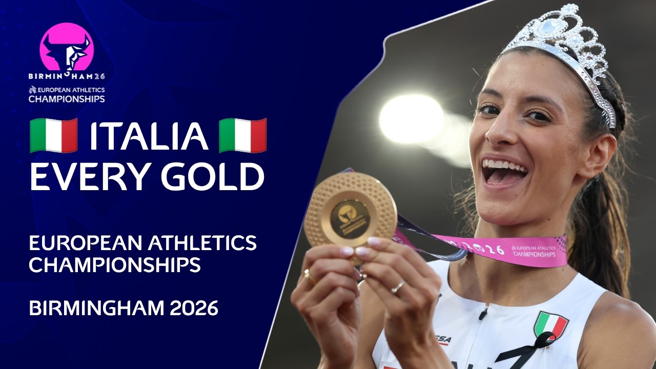 ITALIA 🇮🇹 Every Gold Highlights | Birmingham 2026 European Athletics Championships