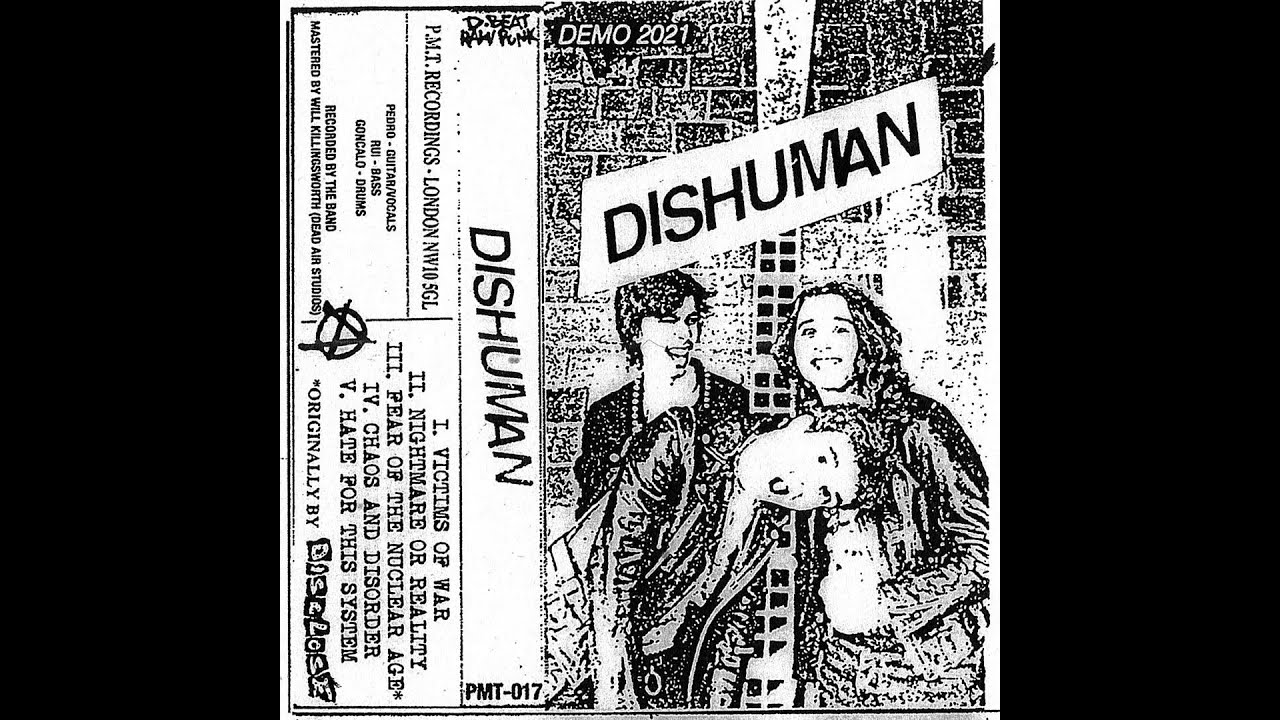 Dishuman - Demo 2021 CS [D-beat Raw Punk]