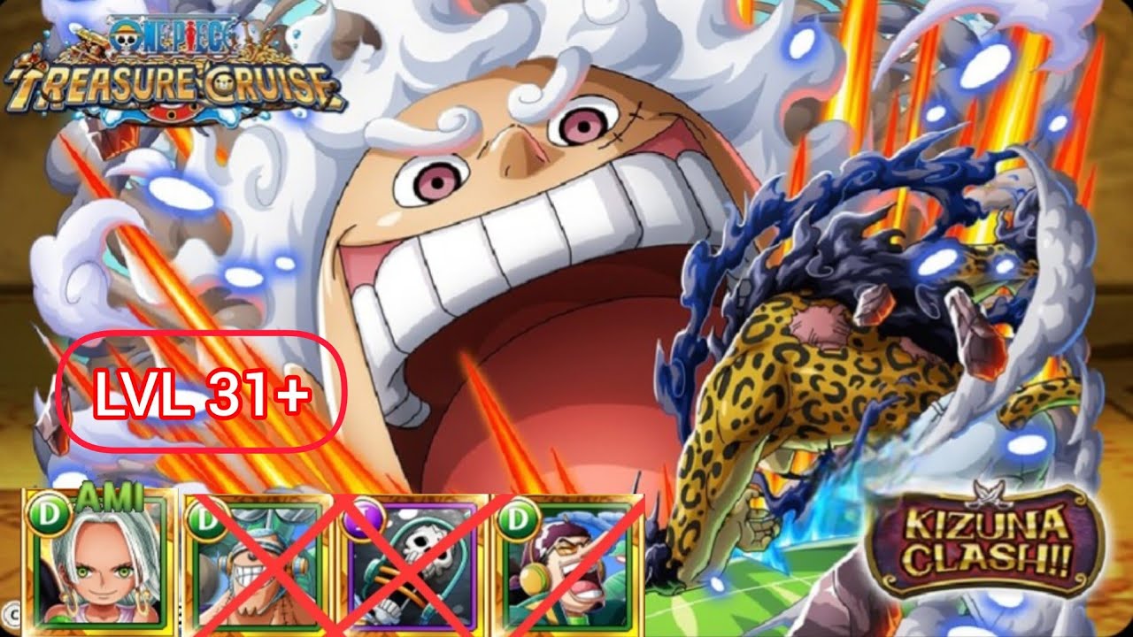OPTC- KIZUNA CLASH VS FOUR EMPERORS- LVL 31+-海賊同盟絆決戦「VS四皇」-LV 31+-