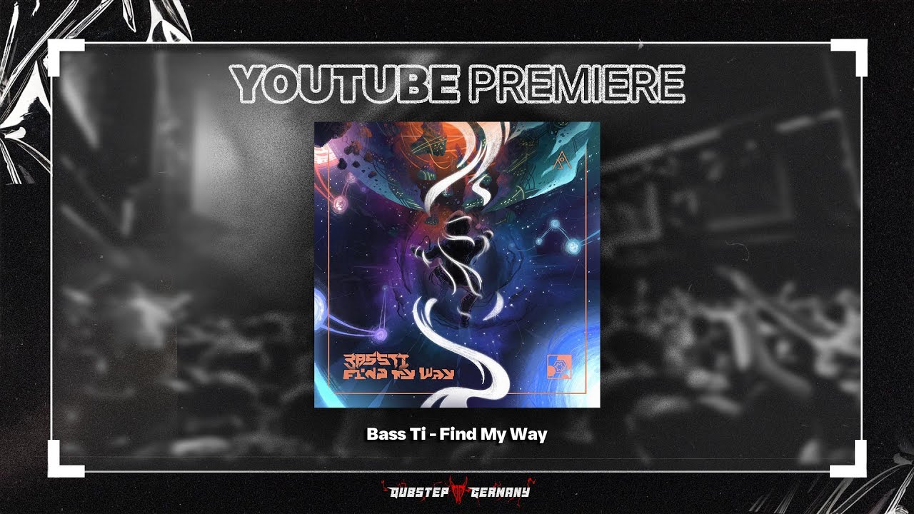BassTi - Find My Way