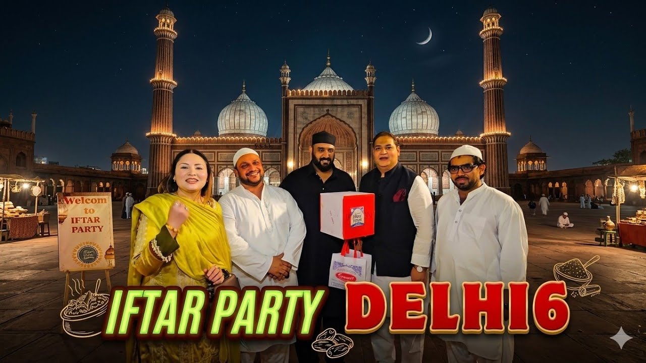 Iftar party delhi 6 | Alvida Ramzan | Mr Mrs Khan 