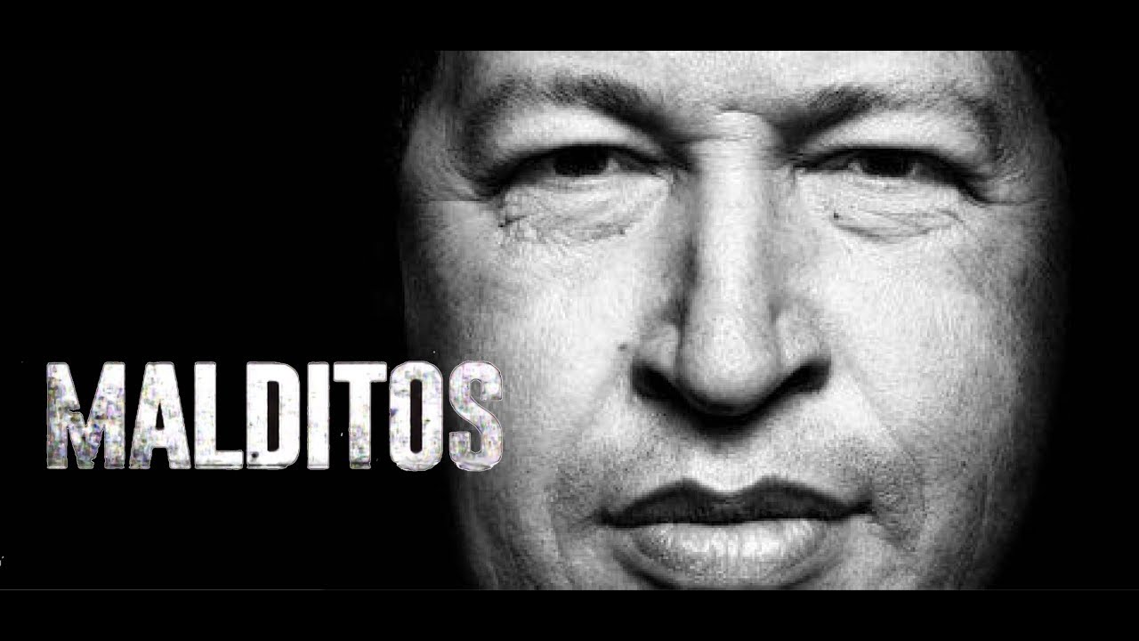 Malditos - &Uacute;ltimo programa - Especial Hugo Ch&aacute;vez (12/09/18)