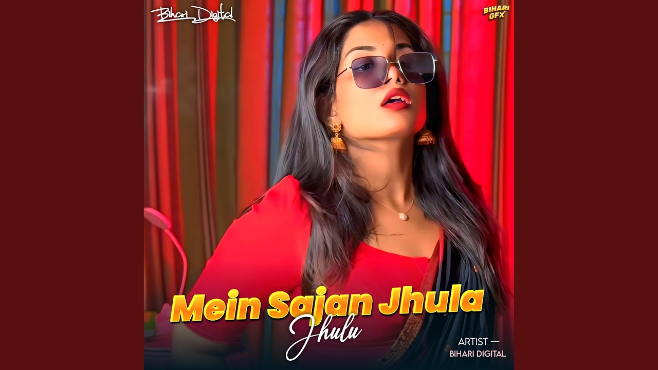 Mein Sajan Jhula Jhulu (Dj Remix Version)