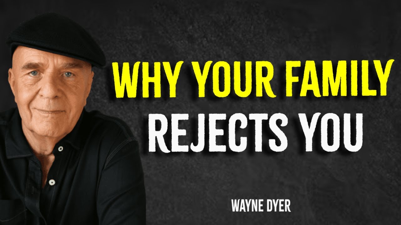 Betrayed by Blood:  Why Your Family Rejects You | Wayne Dyer Motivation