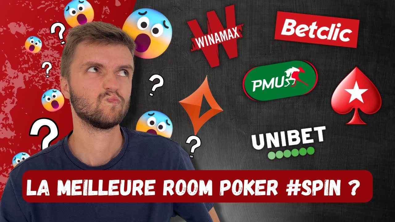 QUELLE EST LA MEILLEURE ROOM POKER EN SPIN ?! 🧐(WINAMAX, BETCLIC, PARTYPOKER, UNIBET, PS&hellip;)
