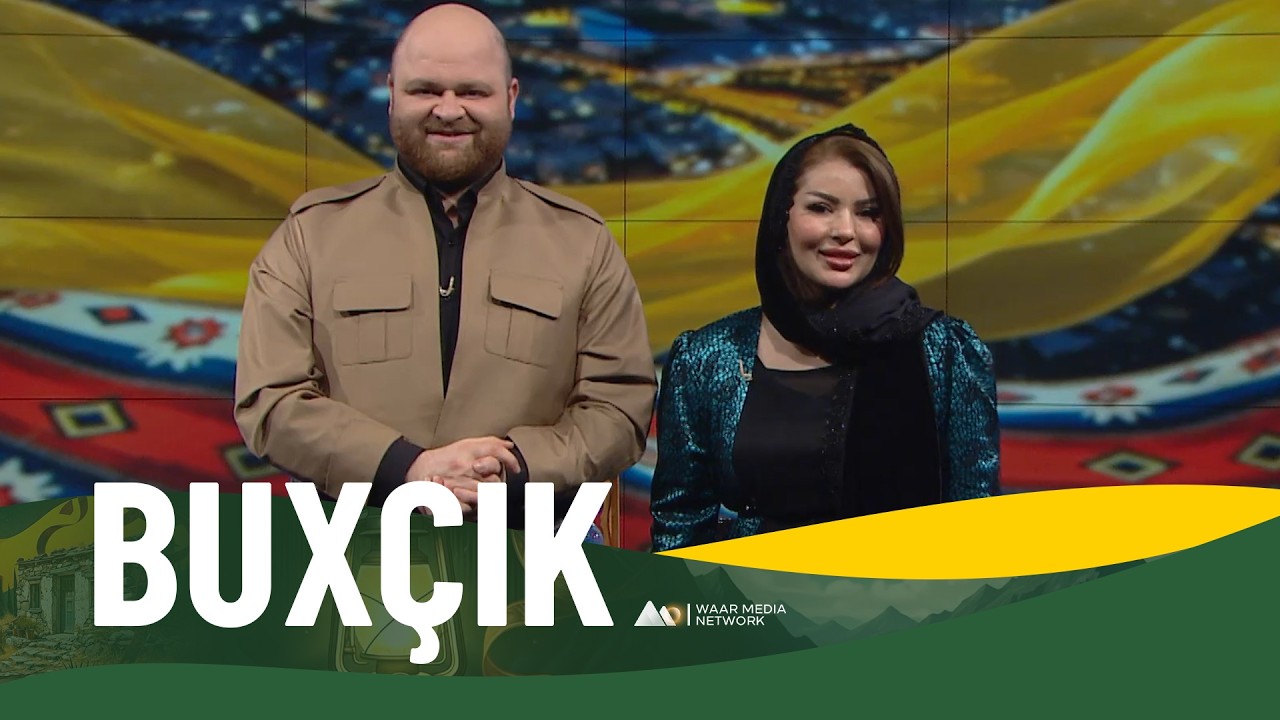 Buxçik - Xeleka 9 | بوخچک - خەلەکا ٩
