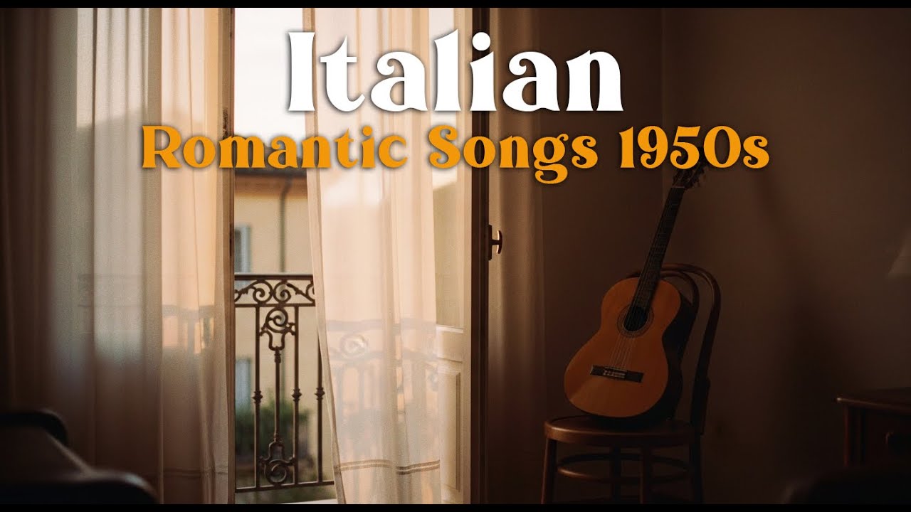 Italian Love Songs 50s Vol. 34 🌞 Golden Vintage Love