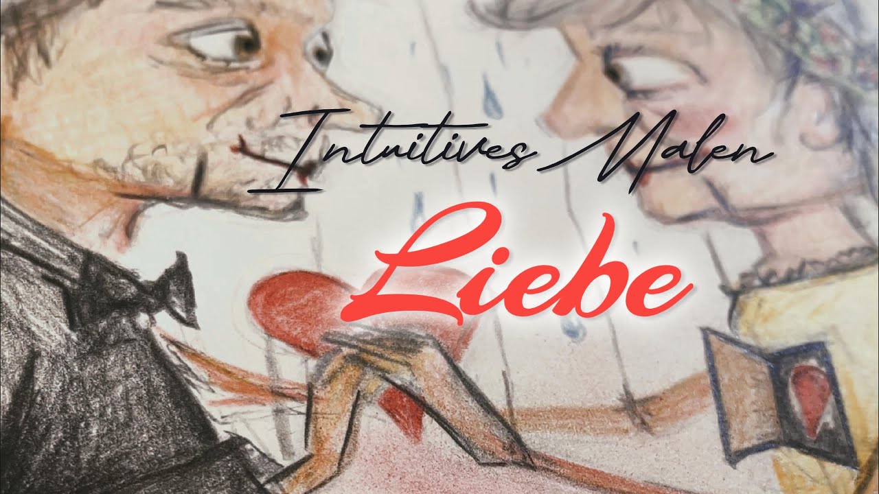 wenn Intuition LIEBE malt -  IntuitivesMalen mit Orakelkarten