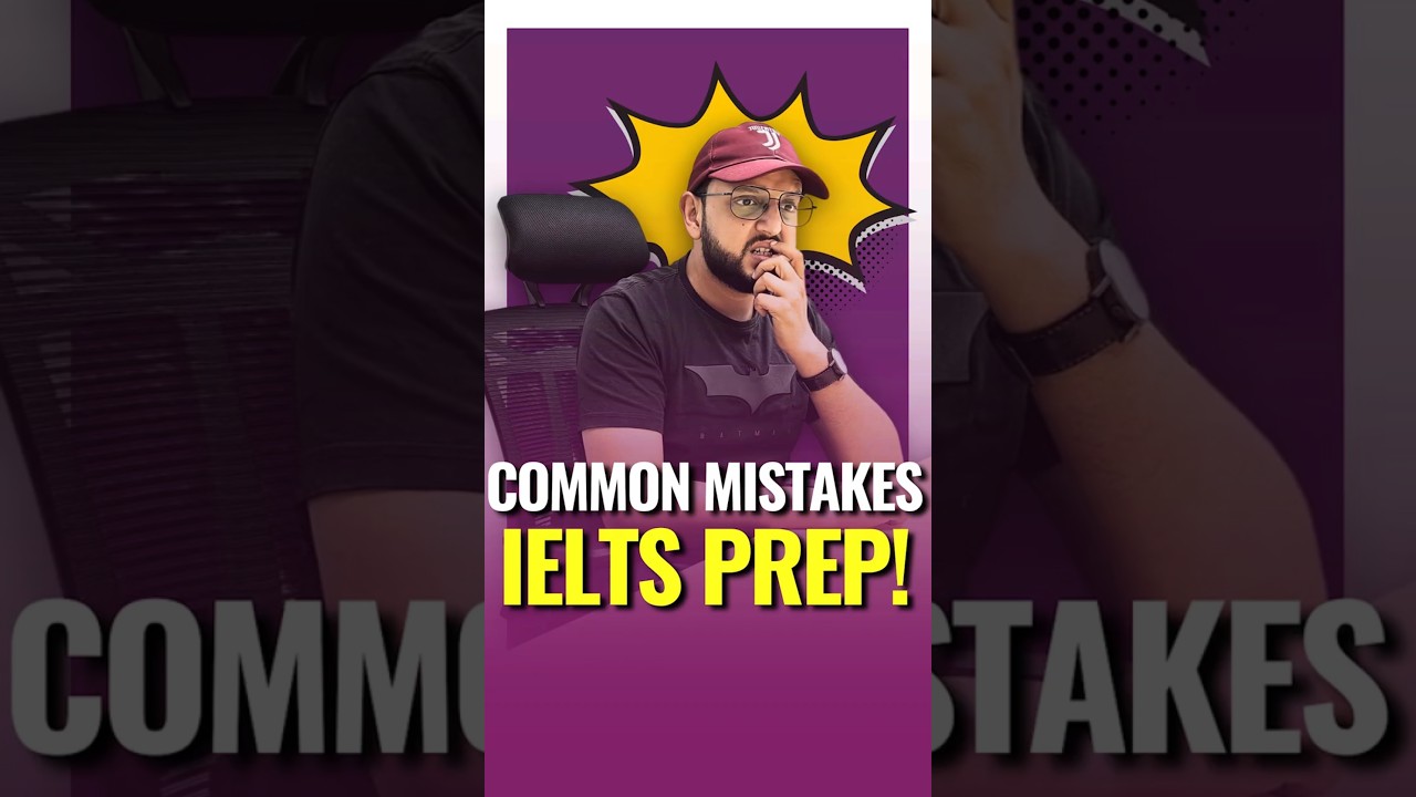 Don't Make These IELTS Preparation MISTAKES in 2025