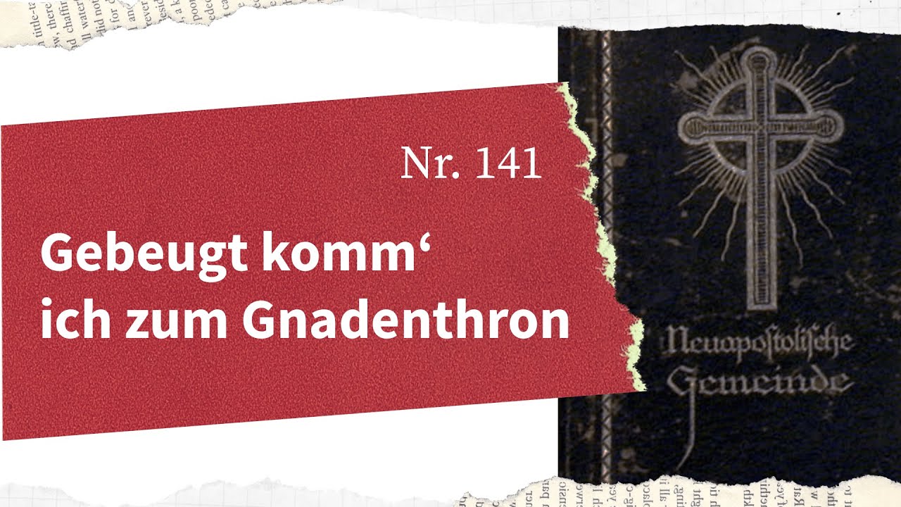 AGB 141 - Gebeugt komm' ich zum Gnadenthron