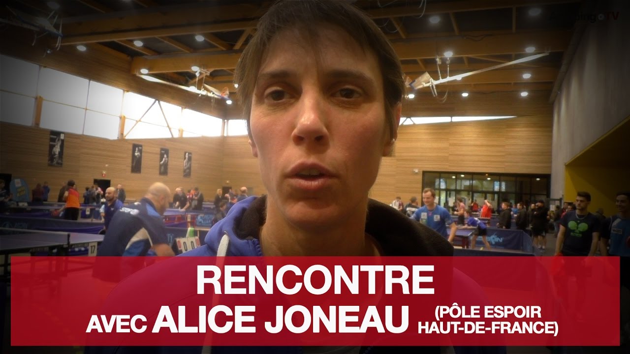 RENCONTRE avec ALICE JONEAU, RESPONSABLE PÔLE ESPOIR HAUT-DE-FRANCE