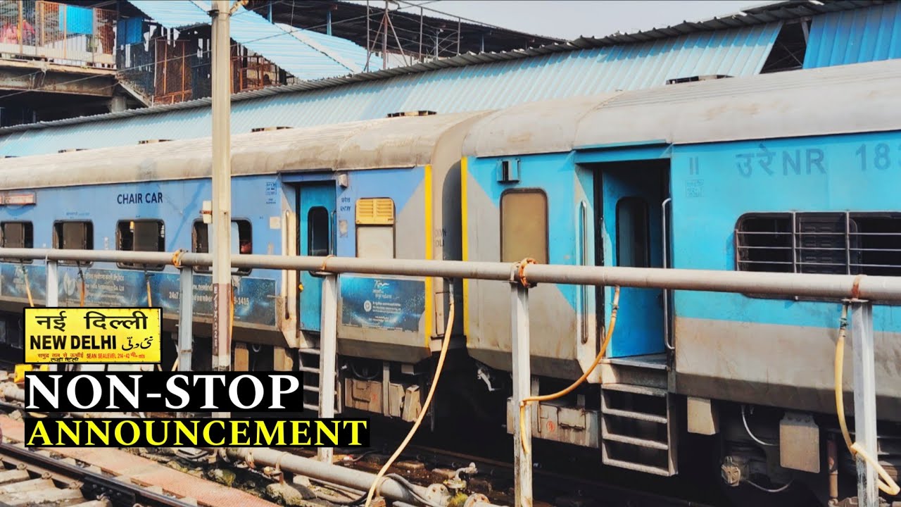 Announcement at New Delhi +Many Trains +Longest | Clear New Voice & Sound | NDLS | Railway Vibes 🎶