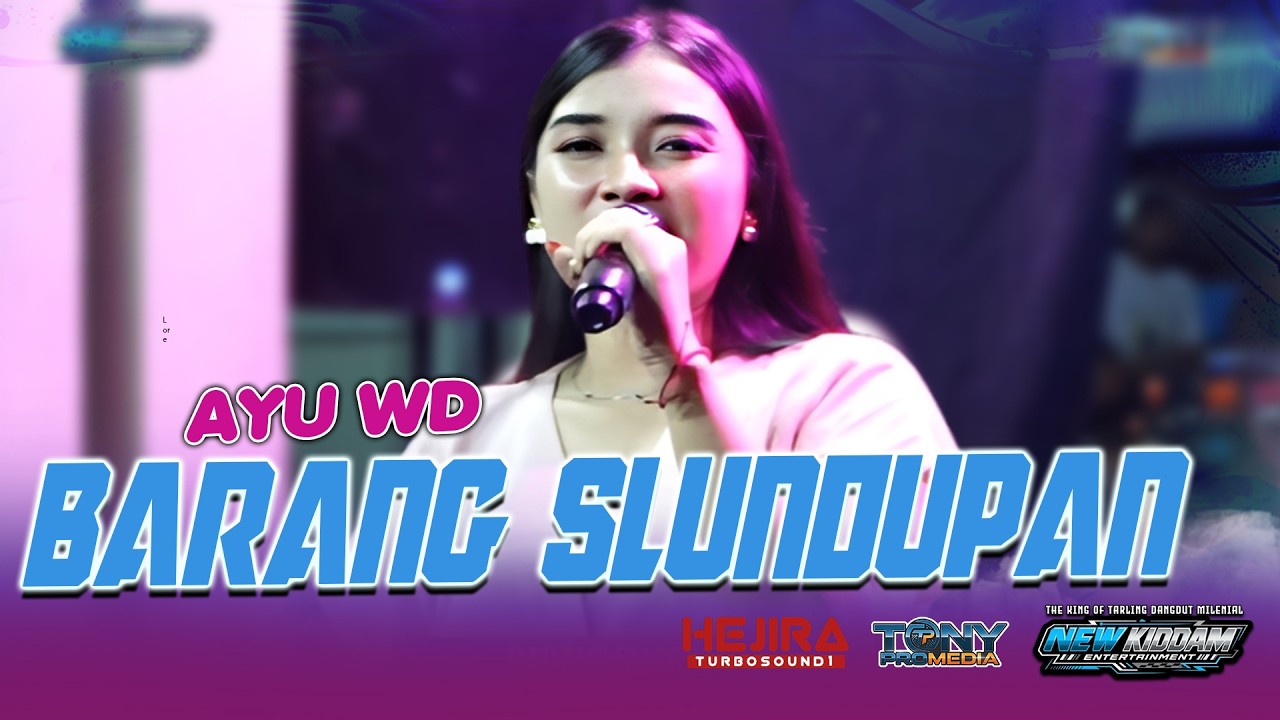 BARANG SLUNDUPAN // AYU WD // MANGGUNG ONLINE NEW KIDDAM ENTERTAIMENT EDISI RAMADHAN