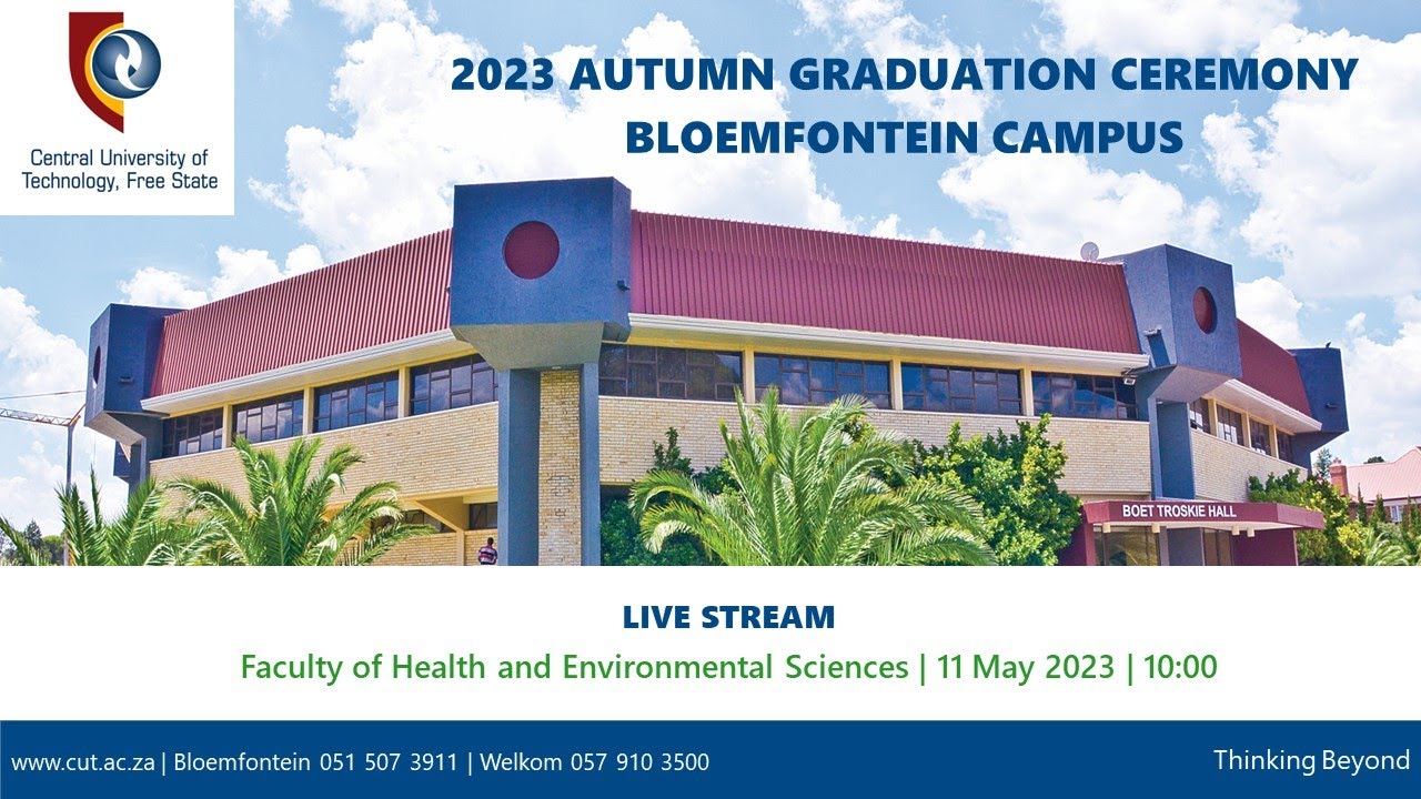 CUT Autumn Graduation Ceremony 2023 - Bloemfontein Campus