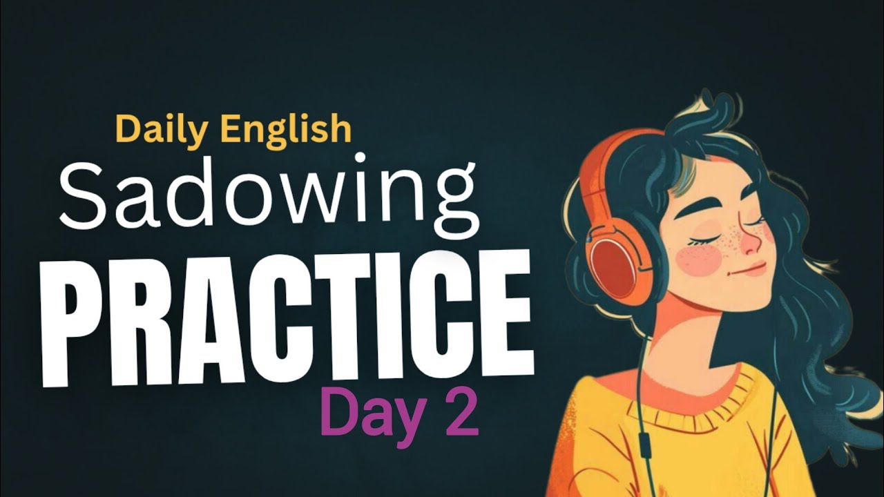 Daily Use English Speaking Practice | Speak English With Me (Day 2)