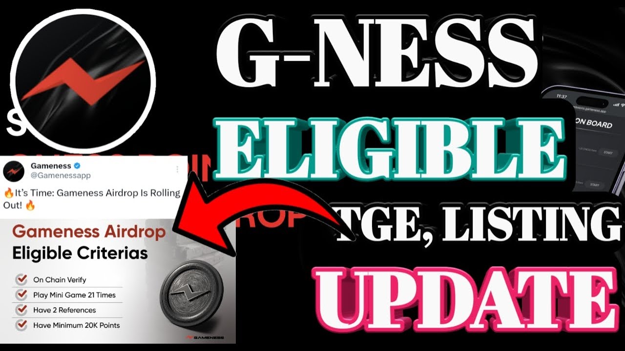 GameNess TGE Update। Game Ness Eligible  Update। Gness Listing Update । Gness Airdrop New  Update।