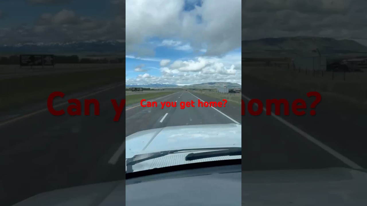 Stranded 300 Miles from Home&mdash;Now What?