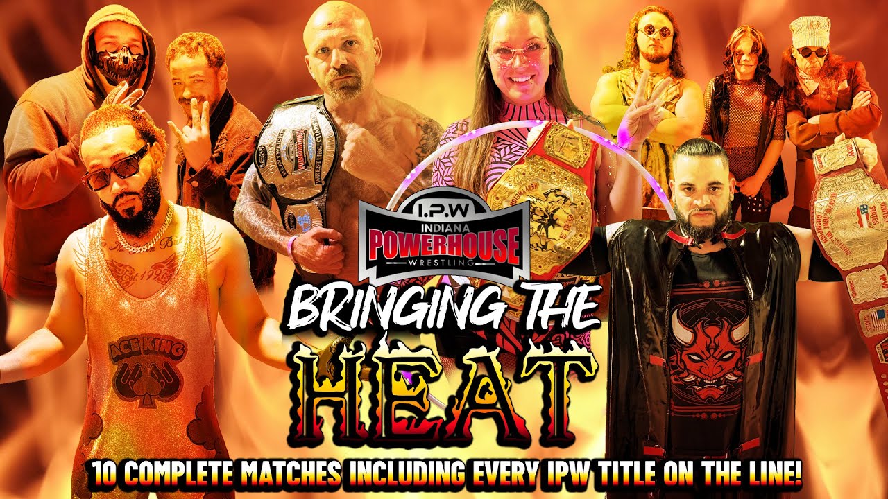 Indiana Powerhouse Wrestling presents Bringing The Heat ‘25 - FULL SHOW!