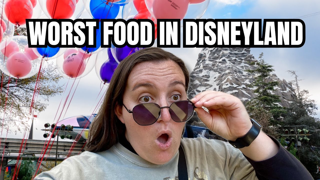 I ATE ALL OF THE WORST FOOD IN DISNEYLAND 🤮