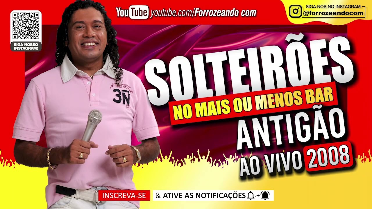 ZÉ CANTOR & SOLTEIRÕES DO FORRÓ - Ao Vivo no Mais ou Menos Bar - Só Forró Pé de Serra