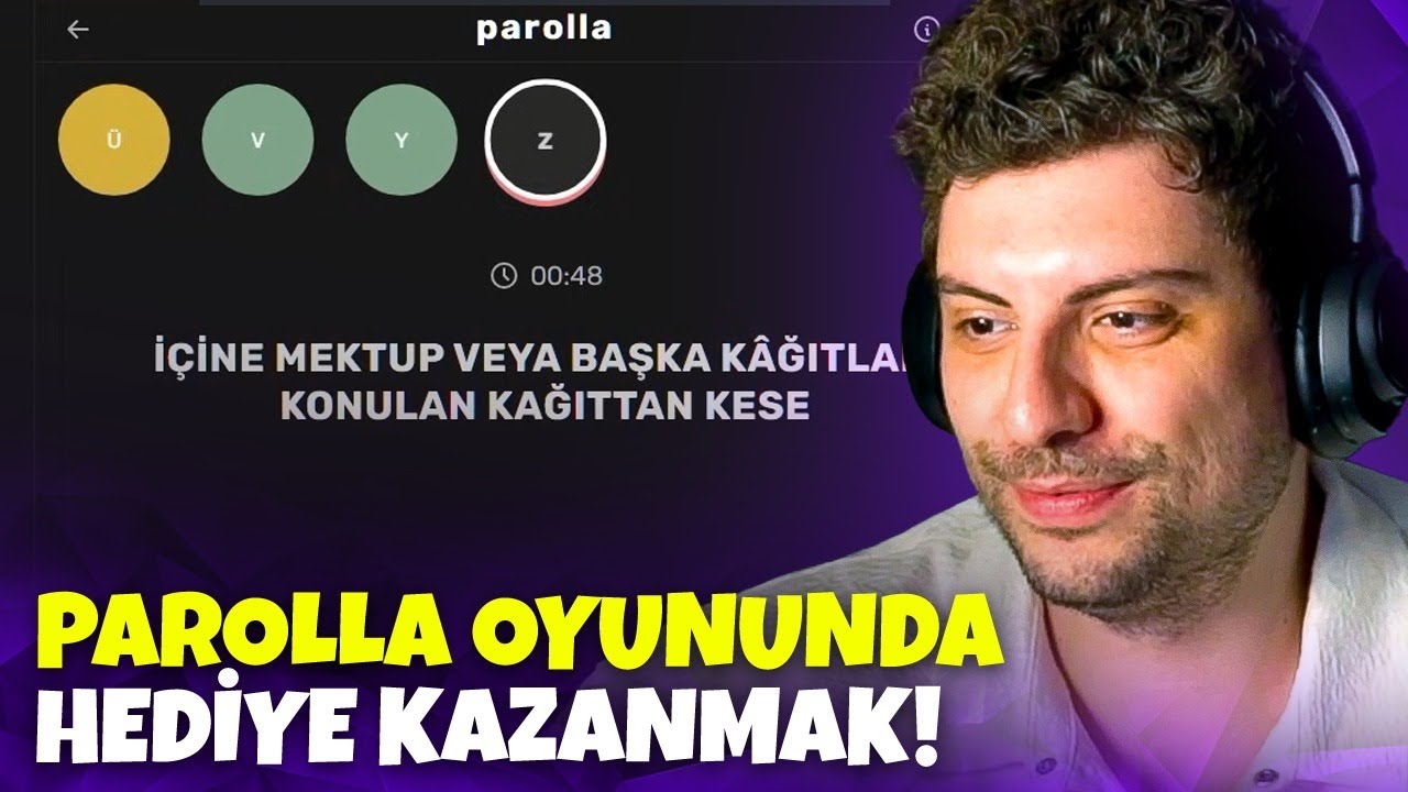 PAROLLA OYUNU OYNAYARAK HEDİYE KAZANMAK! | Parolla