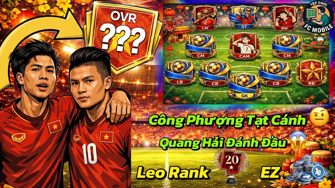 Leo Rank 20 Sao Bằng Cầu Thủ Việt Nam Trong FC Mobile 🇻🇳 – Kết Quả Khiến Tôi Sốc 😱