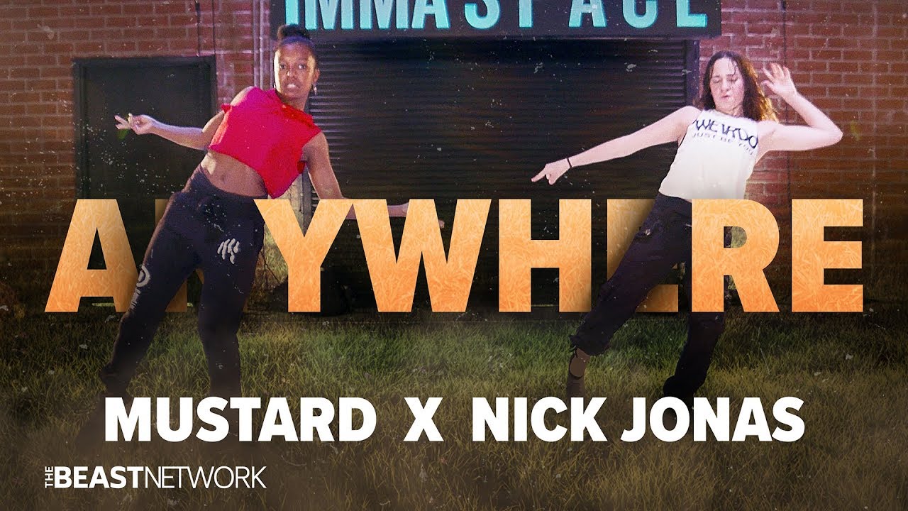 MUSTARD X NICK JONAS - ANYWHERE | @willdabeast__ Choreography | @immaspace