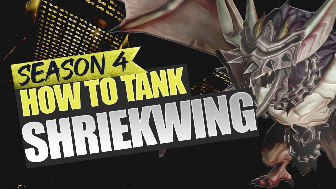How to Tank - Shriekwing - Season 4 Fated
