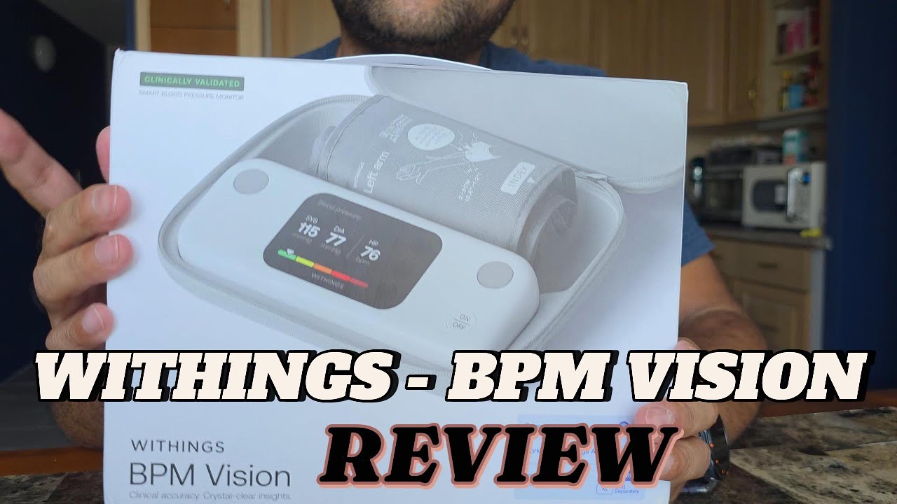 Withings BPM Vision - Blood Pressure Monitor Review