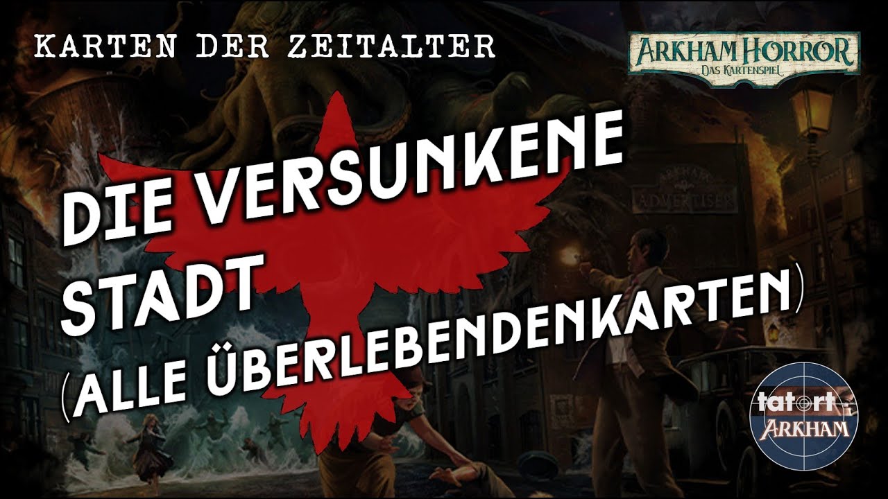 Die Versunkene Stadt (Alle Überlebenden-Karten)