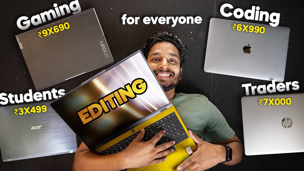 Best Laptops for everyone at every price point !!