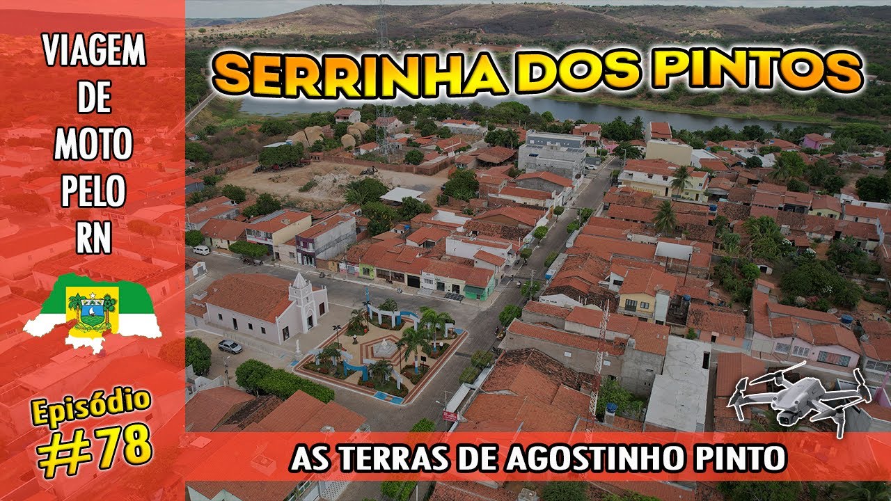 Serrinha dos Pintos | Viagem de moto pelo RN #078