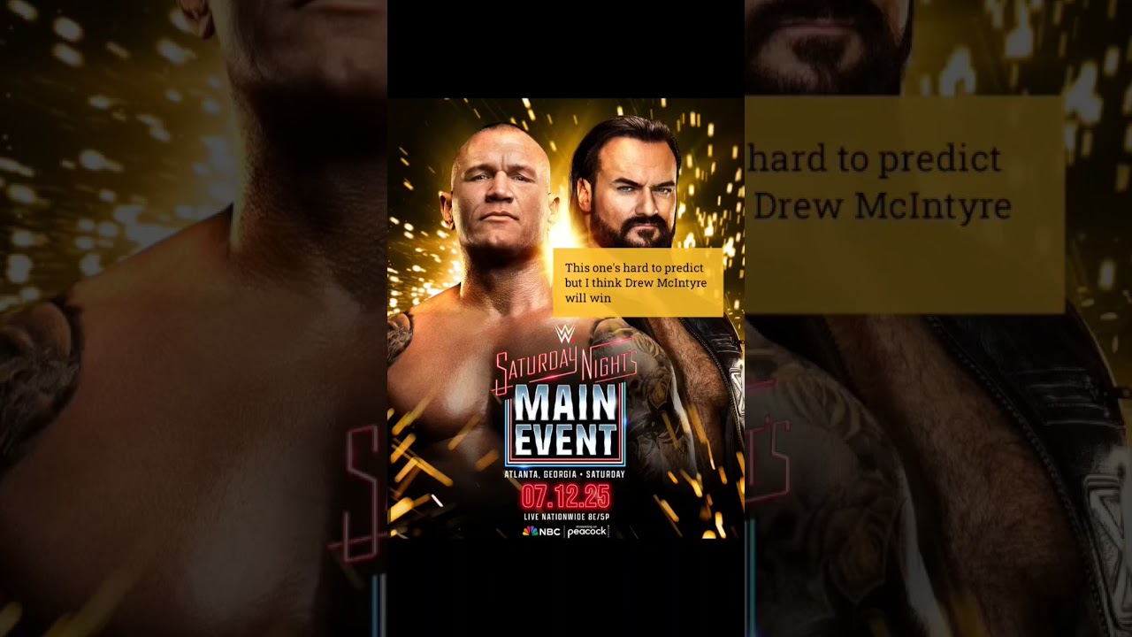 Predicting Saturday's Night Main Event XL #wwe #wwefan #saturdaynightsmainevent