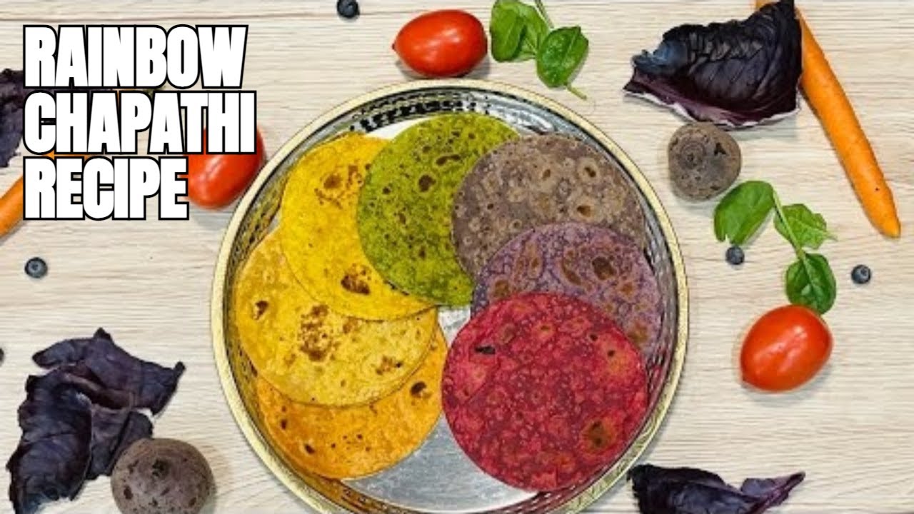 Rainbow Chapathi/Roti Recipe